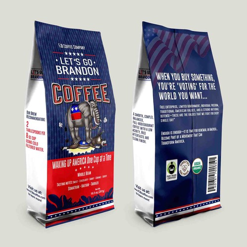 Coffee Bag design that appeals to "Let's Go Brandon" Coffee Drinkers Design réalisé par ronin71