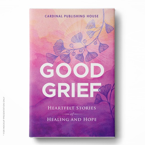 Design a bestselling book cover for People Looking For Ways to Heal Grief Design by Klassic Designs
