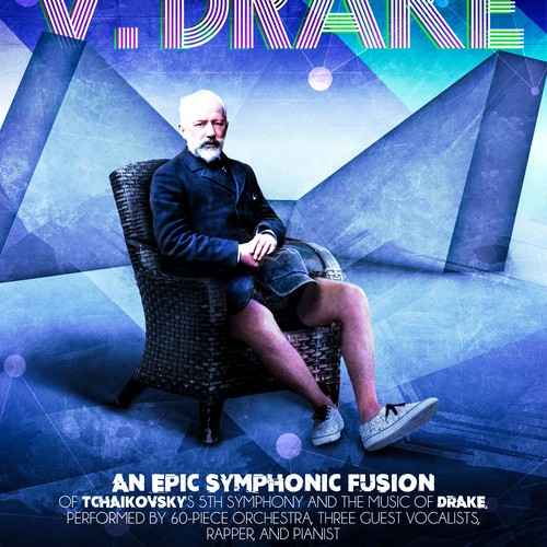 Concert poster fo TCHAIKOVSKY V. DRAKE at the Kings Theatre in Brooklyn, NYC Design by 【E-Django】