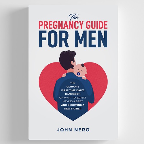 Cover design for a pregnancy guide for men Design by zaRNic