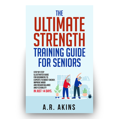 Design an outstanding book cover for senior strength training Design by Hisna