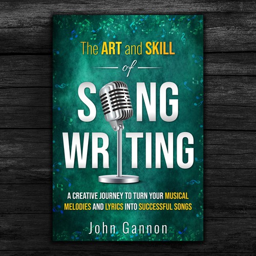 Designs | The art and skill of songwriting | Book cover contest