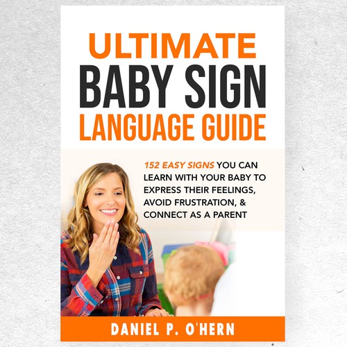 Baby Sign Language for Parents ebook cover Design by ryanurz