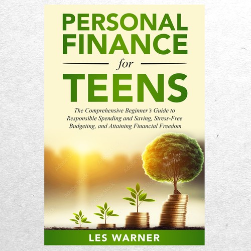 Bold And Fun Cover Needed For Finance Book For Teens Design réalisé par ryanurz