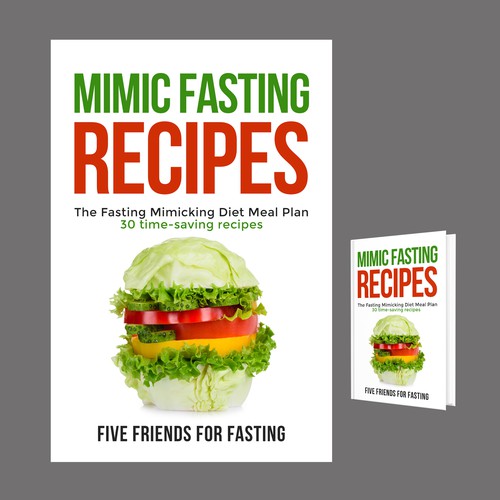 Design a fancy cover+basic layout for an e-book-based recipe book for the new fasting technique FMD Réalisé par iDea Signs