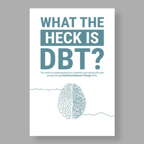 Kickass eBook cover for a Dialectical behavior therapy book Design by The Cloud Digital