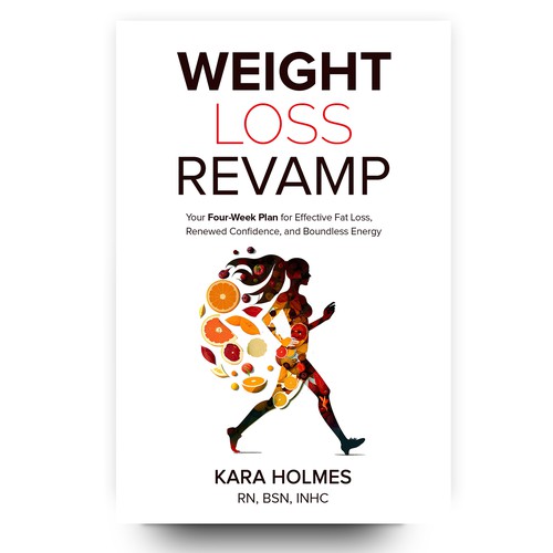 Design an eye-grabbing, compelling cover for a book on lasting weight loss Design by libzyyy