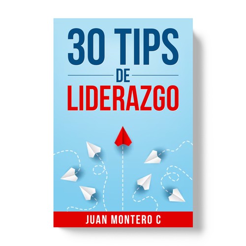 Create an Eye Catching Book Cover for a Leadership Book Design by TopHills