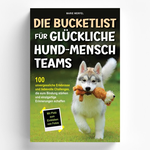 Design a harmonious, cute cover for a dog & human bucketlist Design by elQue.design