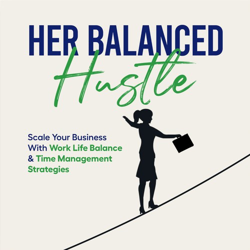 Her Balanced Hustle Cover Art Design by OnnoRokom