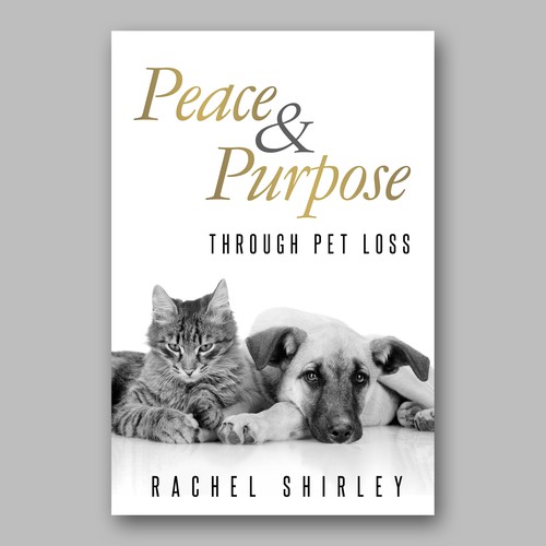 Designs | Pet Loss Book - Guaranteed Winner - Book Cover Project | Book cover contest