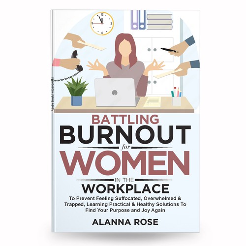 Battling Burnout For Women In the Workplace Contest Design by anisha umělec