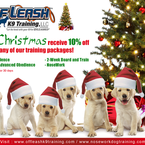 Design di Holiday Ad for Off-Leash K9 Training di CountessDracula