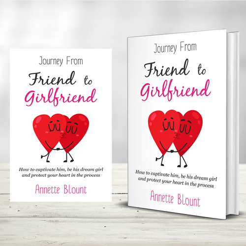 Design a book cover that is fun and playful to help single women experience love beyond friendship Design by praveen007