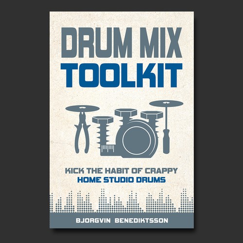 Drum Mix Toolkit: Design a Best-Selling Book Cover about music production and mixing drums Diseño de BnPixels