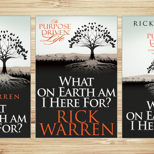 Book cover redesign for "What on Earth Am I Here For? The Purpose Driven Life" by Rick Warren Design by Sherwin Soy