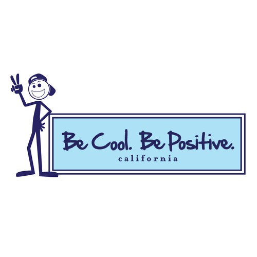 Be Cool. Be Positive. | California Headwear Diseño de armyati
