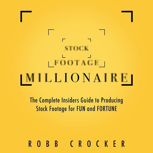 Eye-Popping Book Cover for "Stock Footage Millionaire" Réalisé par Llywellyn