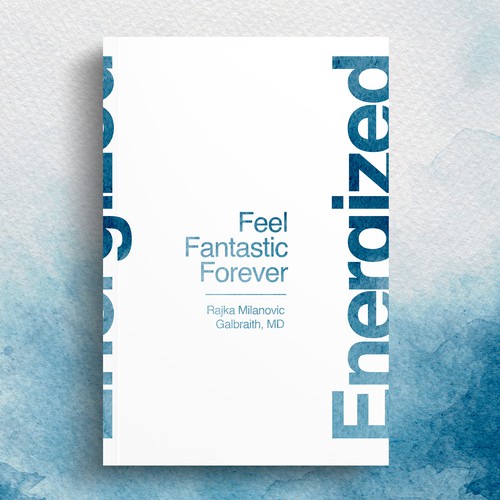 Design a New York Times Bestseller E-book and book cover for my book: Energized Design by Wizdizz