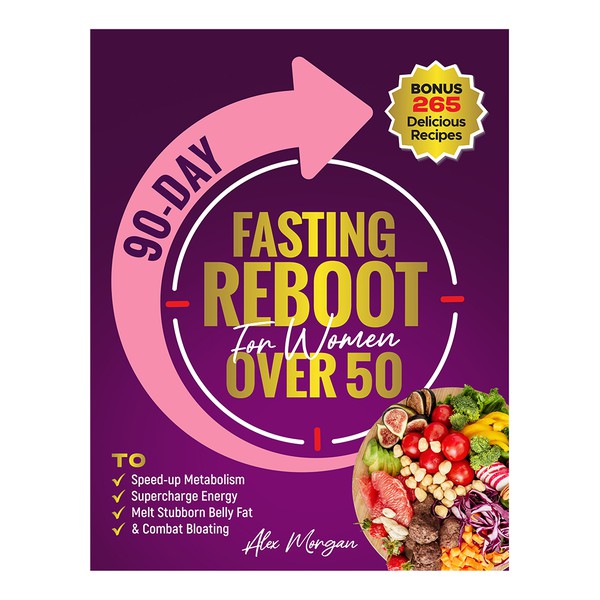 90-Day Fasting REBOOT for Women Over 50