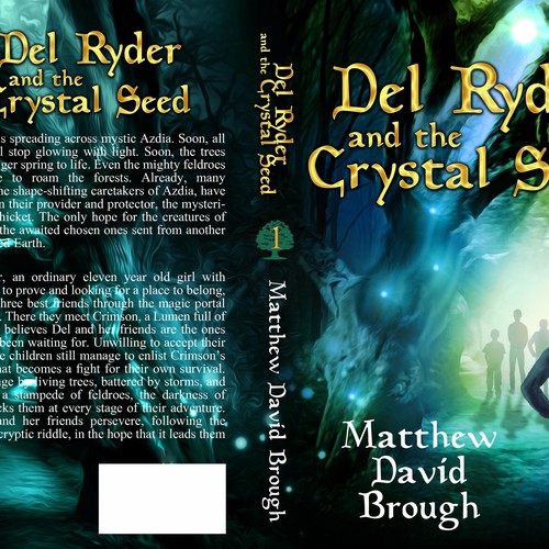 Create an eye catching book cover for middle grade fantasy adventure, Del Ryder and the Crystal Seed Design réalisé par : Elementi.studio