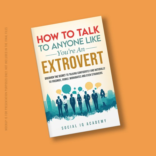 Design a catchy "How To Talk To Anyone" book cover Design by Point Blank