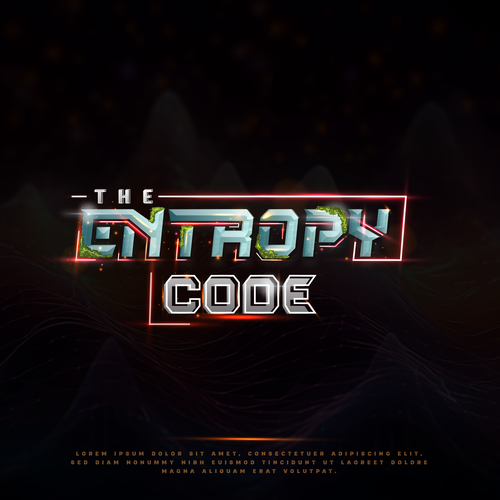 "What is the meaning of Life? Are we mere simulations?" Find Out! MOVIE TITLE CARD for "The Entropy Code" Design by >>Jelena<<