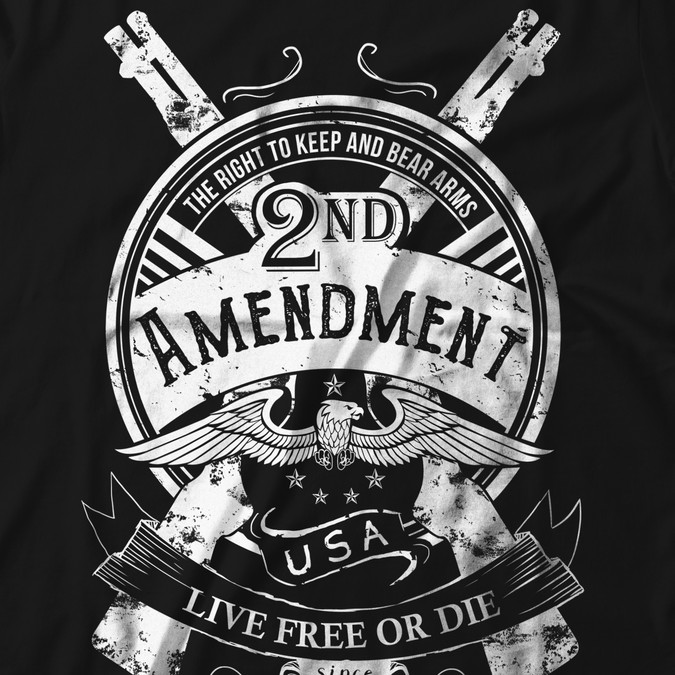 Design a 2nd Amendment T Shirt w/ a portion of proceeds going to ...