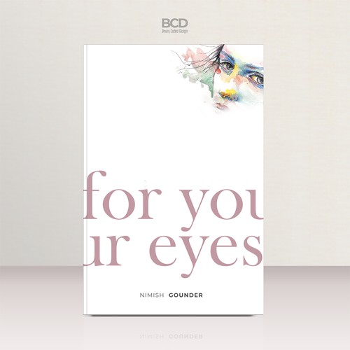 for your eyes- poetry and journal book cover Design by BCD∞