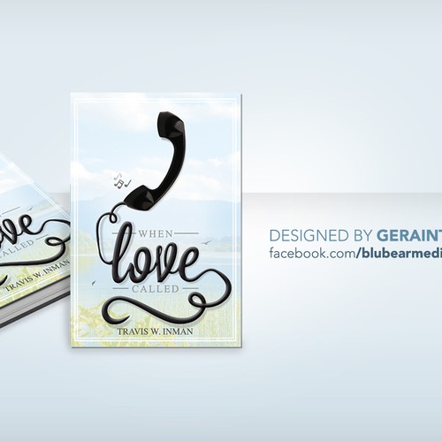 Design Create a Winning Front-and-Back Book Cover for WHEN LOVE CALLED por geraintlwilliams2