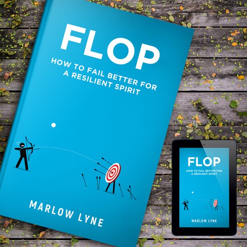 Design a book cover for a book called "FLOP" ! Design by Citrusbyte