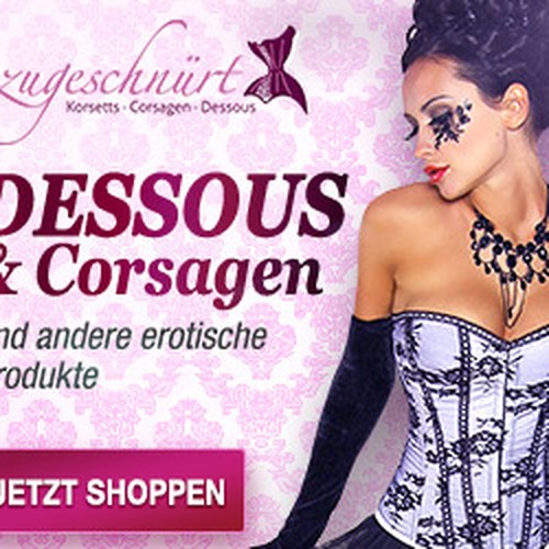 "Werbebanner-Set für Reizwäsche Online-Shop" winning  by deleted-1740480