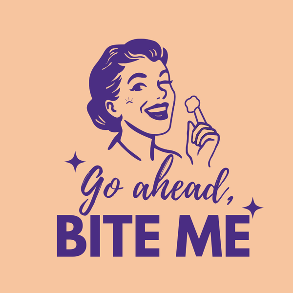 Bite Me
