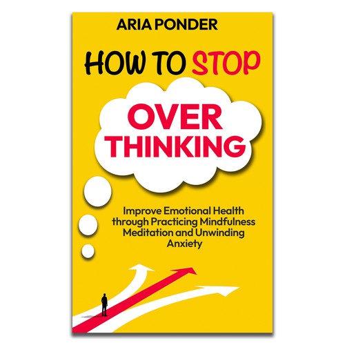 Diseño de Design a Captivating Book Cover to Stop Overthinking de Almas Furqan