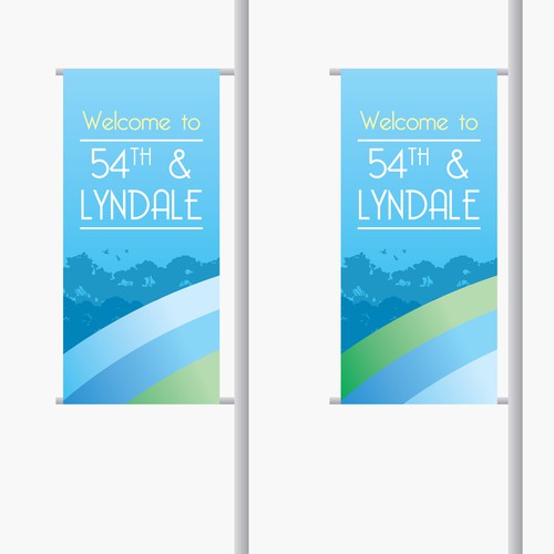 Create a street light pole banner design seen by thousands ever day. Design by TheDreamCity