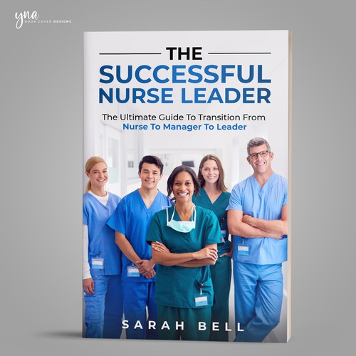 I need a powerful book cover that will appeal to nurses and healthcare professionals. Design by Yna