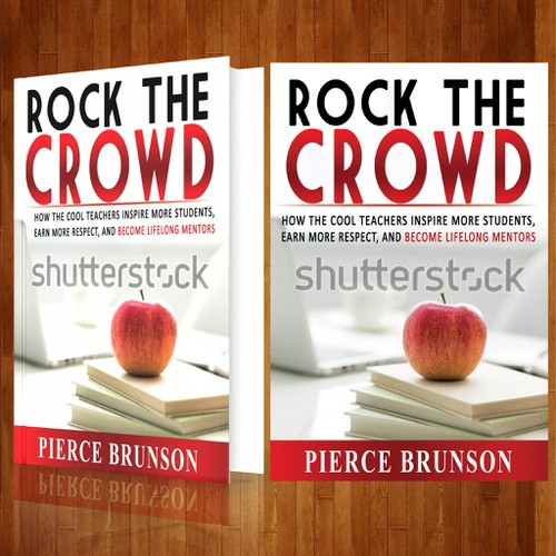 Rock the Crowd: A book for teachers Design by libzyyy