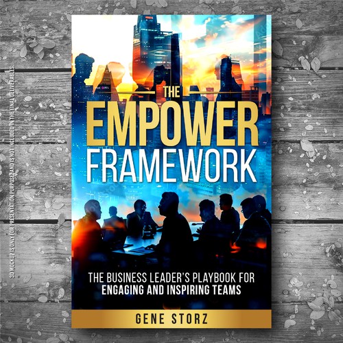 Design of business book cover for "The EMPOWER Framework" Design by Creative_Crafter
