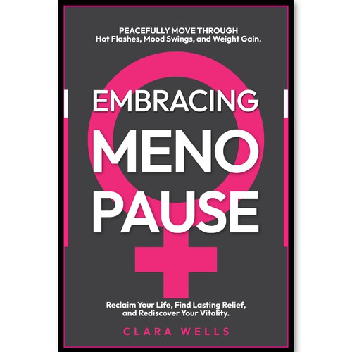 I need a book cover that connects with women about menopause Design by Creative_Crafter