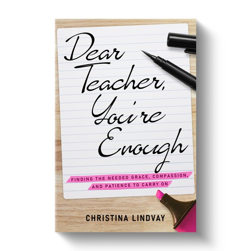 Dear Teacher (new book cover design) Guaranteed Winner! Diseño de Adi Bustaman