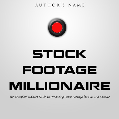 Eye-Popping Book Cover for "Stock Footage Millionaire" Diseño de Dandia