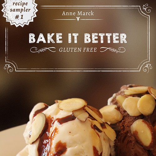 Create a Cover for our Gluten-Free Comfort Food Cookbook Design by The Underdogs