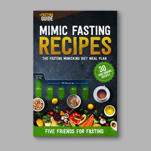 Design a fancy cover+basic layout for an e-book-based recipe book for the new fasting technique FMD Diseño de 3dicon