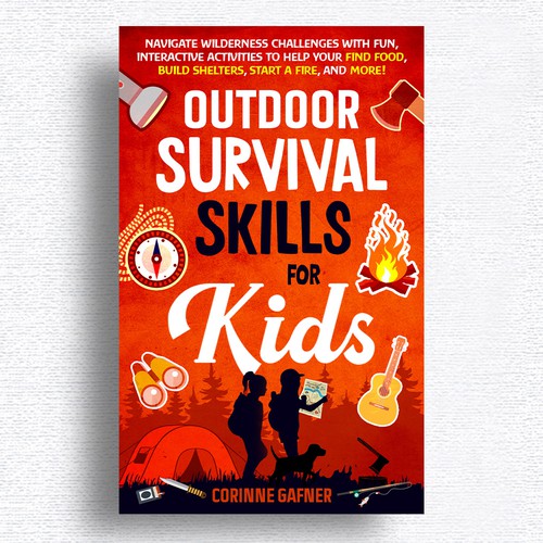 I am looking for a fun and inviting cover for my book on Outdoor survival skills for kids. デザイン by Designtrig
