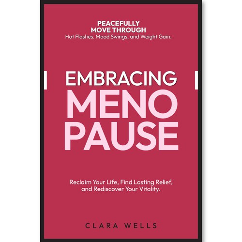 I need a book cover that connects with women about menopause Design by Creative_Crafter