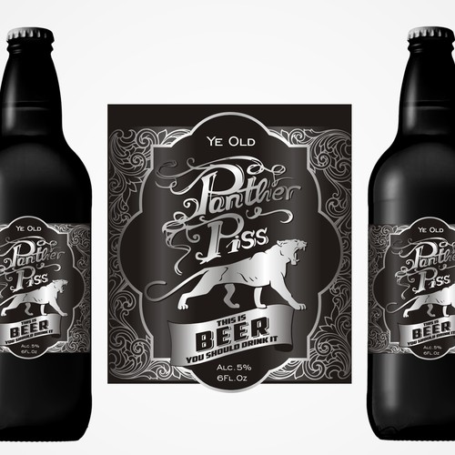 "Panther Piss" BEER Label - GuaranteedWinner - Blind, not private.   Get Pissed!   Design by Sasha999