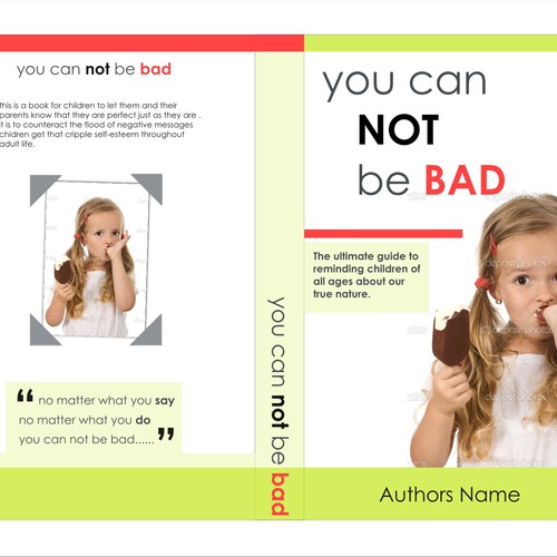  children's book YOU CAN NOT BE BAD needs book cover design Design by Agi Amri