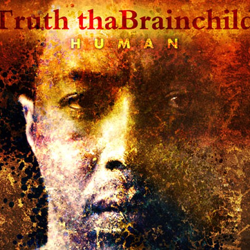 Create an album cover for up & coming artist Truth thaBrainchild Design by ozf5