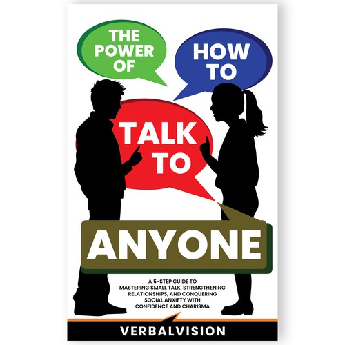 Create a Captivating Book Cover for "The Power of How to Talk to Anyone" – Showcase Your Creativity! Design by Mukeshmnp
