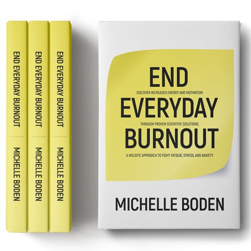 Book cover to End Everyday Burnout and grab the attention of multi-tasking 25-58 year old women Design by Wizdiz